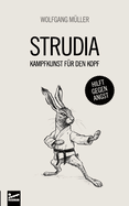 Strudia: Kampfkunst f?r den Kopf