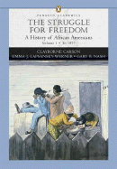 Struggle for Freedom, Volume 1: A History of African Americans to 1877