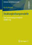 Strukturgleichungsmodelle: Eine Anwendungsorientierte Einfhrung