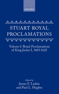 Stuart Royal Proclamations V 1 King James 1