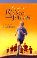 Stuarts Run to Faith Grd 4-7 (Arby Jenkins Series)