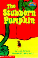 Stubborn Pumpkin, the (Level 3)