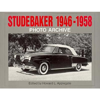 Studebaker 1946-1958 Photo Archive - Applegate, Howard