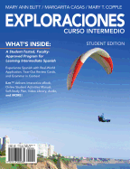 Student Activities Manual for Blitt/Casas/Copple's Exploraciones Curso Intermedio (Old)