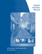 Student Activities Manual for Wong/Weber-Feve/Ousselin/Vanpatton's Liaisons: An Introduction to French