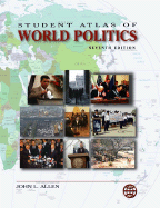 Student Atlas of World Politics