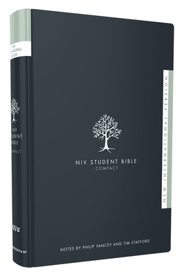 Student Bible-NIV-Compact - Yancey, Philip (Notes by), and Stafford, Tim (Notes by), and Zondervan