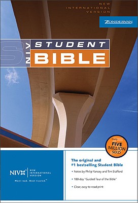 Student Bible-NIV - Yancey, Philip (Editor), and Stafford, Tim, Mr. (Editor)