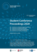 Student Conference Proceedings 2020: 9th Conference on Medical Engineering Science, 5th Conference on Medical Informatics, 3rd Conference on Biomedical Engineering, and 2nd Conference on Auditory Technology