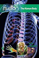 Student Edition Interactive Worktext Grades 6-8 2012: Module C: The Human Body