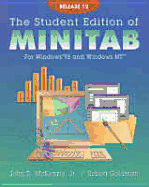 Student Edition of Minitab for Windows Rel 12 Manual - McKenzie, John, and Goldman, Robert N