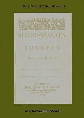 Student Guide to Shakespeare's Sonnets - Seymour-Smith, Martin