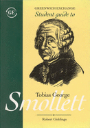 Student Guide to Tobias George Smollett