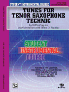Student Instrumental Course Tunes for Tenor Saxophone Technic: Level III