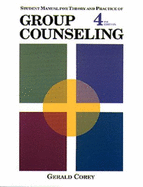 Student manual for Theory and practice of group counseling - Corey, Gerald