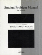 Student Problem Manual to Accompany Investment - Bodie