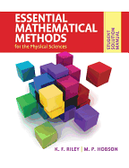 Student Solution Manual for Essential Mathematical Methods for the Physical Science South Asian Edition