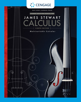 Student Solutions Manual, Chapters 10-17 for Stewart's Multivariable  Calculus, Metric Edition, 9th - Stewart, James