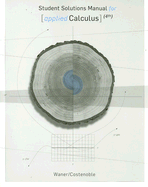 Student Solutions Manual for Applied Calculus Fourth Edition - Waner, Stefan, and Costenoble, Steven R