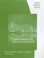 Student Solutions Manual for Blanchard/Devaney/Hall's Differential  Equations, 4th