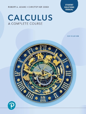 Student Solutions Manual for Calculus: A Complete Course - Adams, Robert, and Essex, Christopher