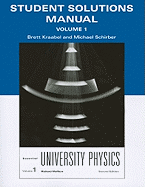 Student Solutions Manual for Essential University Physics, Volume 1