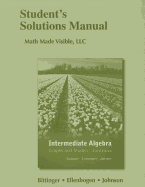 Student Solutions Manual for Intermediate Algebra: Graphs and Models