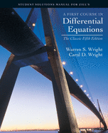 Student Solutions Manual for Zill'sFirst Course in Differential  Equations: The Classic Fifth Edition