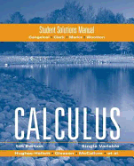 Student Solutions Manual to Accompany Calculus: Single Variable