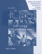 Student Telecourse Guide for Kornblum's Sociology in a Changing World, 9th