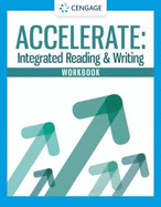 Student Workbook for Accelerate: Integrated Reading and Writing