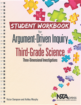 Student Workbook for Argument-Driven Inquiry in Third-Grade Science - Sampson, Victor, and Murphy, Ashley
