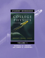 Student Workbook for College Physics: A Strategic Approach Volume 1 (CHS. 1-16)