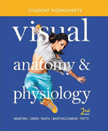 Student Worksheets for Visual Anatomy & Physiology (ValuePack Version)