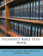 Student's Bible Text-Book