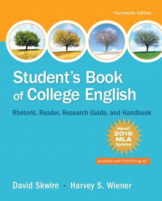 Student's Book of College English, MLA Update Edition - Skwire, David, and Wiener, Harvey