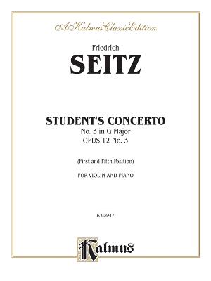 Student's Concerto No. III in G Minor, Op. 12 - Seitz, Friedrich (Composer)