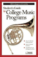 Student's Guide to College Music Programs