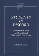 Students in Discord: Adolescents with Emotional and Behavioral Disorders