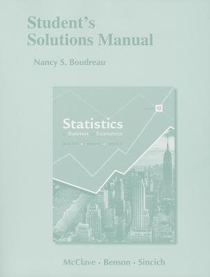 Student's Solutions Manual for Statistics for Business and Economics - Boudreau, Nancy