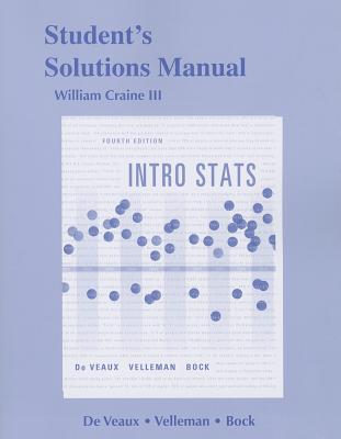 Student's Solutions Manual, Intro Stats - Craine, William
