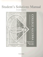 Student's Solutions Manual to accompany College Algebra with Trigonometry - Barnett, Raymond, and Ziegler, Michael, and Byleen, Karl