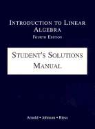 Students Solutions Manual to Introduction to Linear Algebra