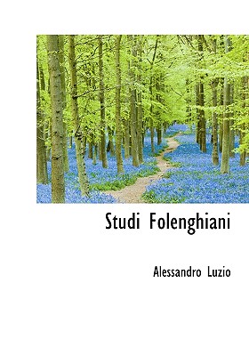 Studi Folenghiani - Luzio, Alessandro