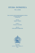 Studia Patristica. Vol. LXXIX - Papers presented at the Seventeenth International Conference on Patristic Studies held in Oxford 2015: Volume 5: Clement of Alexandria