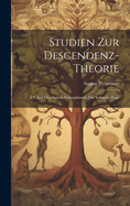 Studien Zur Descendenz-Theorie: I. Ueber Den Saison-Dimorphismus Der Schmetterlinge