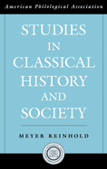 Studies in Classical History and Society