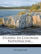 Studies in Colonial Nationalism