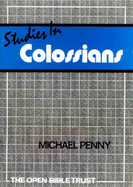 Studies in Colossians - Penny, Michael