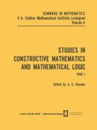 Studies in Constructive Mathematics and Mathematical Logic: Part 1